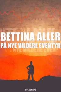På nye vildere eventyr