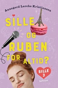 Sille 3 - Sille og Ruben for altid?