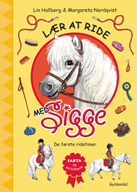 Lær at ride med Sigge. De første ridetimer