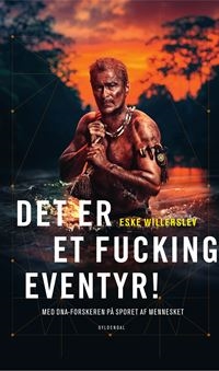 Det er et fucking eventyr!