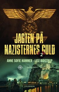 Jagten på nazisternes guld 2