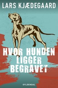Hvor hunden ligger begravet