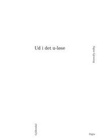 Ud i det u-løse