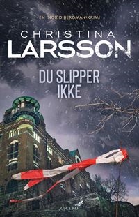 Du slipper ikke