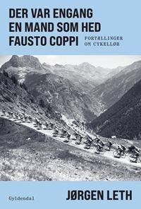 Der var engang en mand som hed Fausto Coppi 