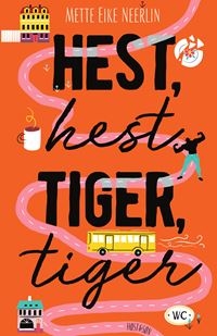 Hest, hest, tiger, tiger