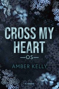 Cross My Heart - Os