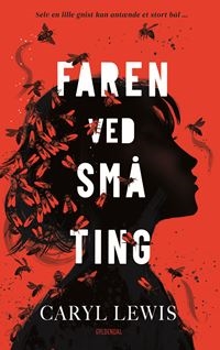 Faren ved små ting