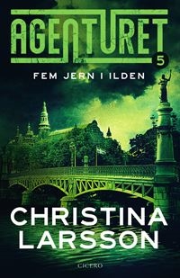 Agenturet 5 - Fem jern i ilden