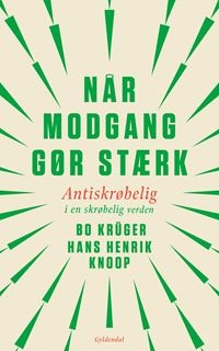 Når modgang gør stærk
