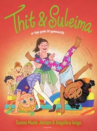 Thit & Suleima er lige gode til gymnastik