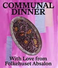 Communal Dinner