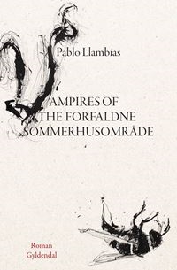 Vampires of the forfaldne sommerhusområde