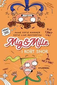 Mig & Mille - I kort snor