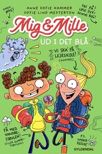 Mig & Mille - Ud i det blå