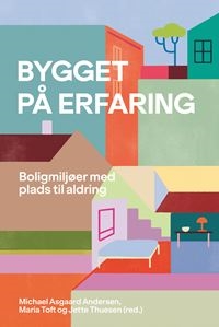 Bygget på erfaring