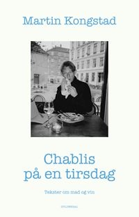 Chablis på en tirsdag