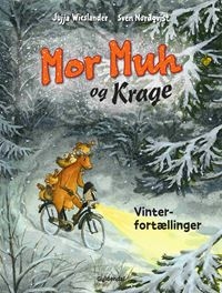 Mor Muh og Krage. Vinterfortællinger