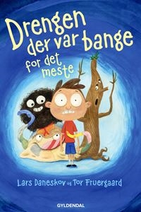 Drengen der var bange for det meste