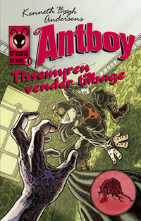 Antboy 4 -Tissemyren vender tilbage