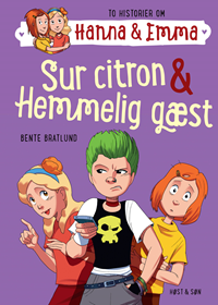 Hanna & Emma 4. Sur citron/Hemmelig gæst