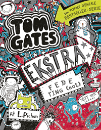 Tom Gates 6 - Ekstra fede ting (not)