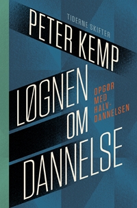 Løgnen om dannelse