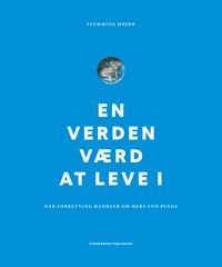 En verden værd at leve i
