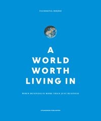A world worth living in