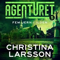Agenturet 5 - Fem jern i ilden