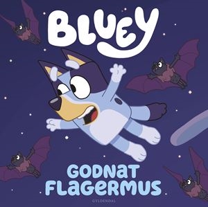 BLUEY - GODNAT FLAGERMUS