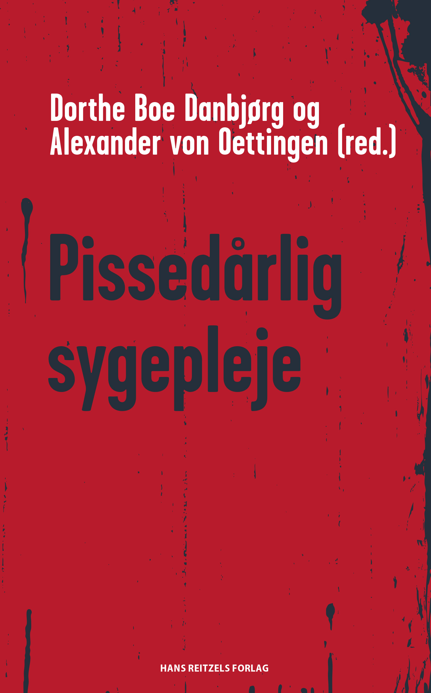 pissed-rlig-sygepleje-i-bog-af-ingrid-poulsen-m-fl