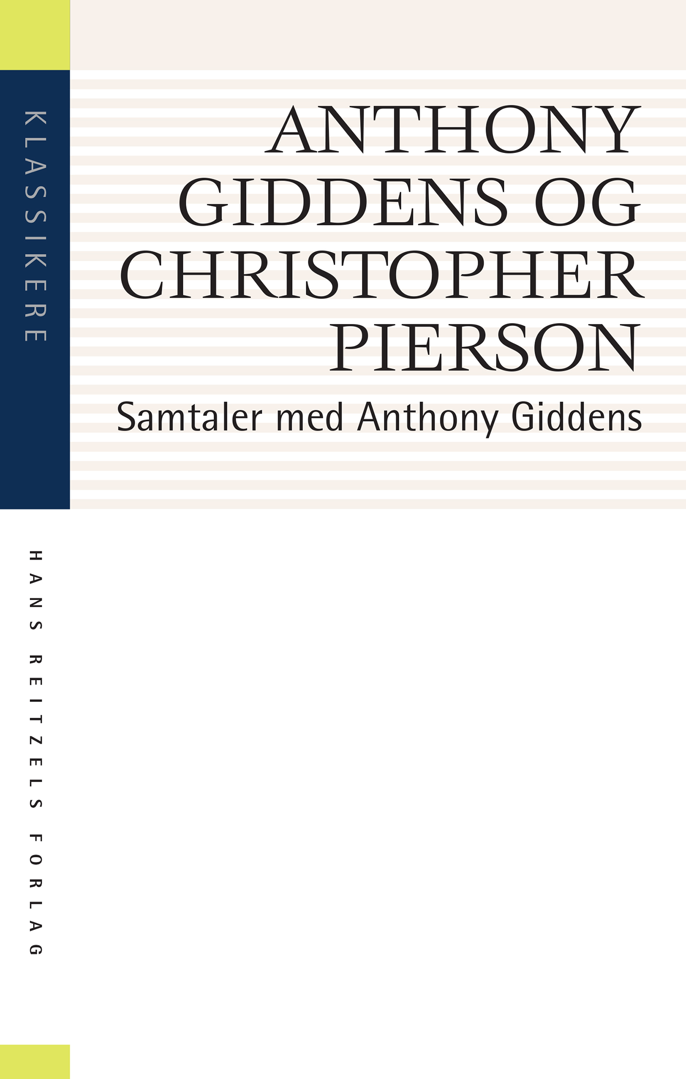 Samtaler Med Anthony Giddens Af Anthony Giddens M.fl.