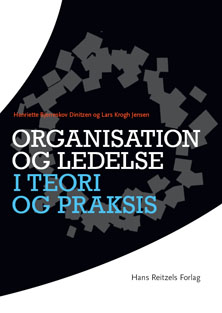 Organisation og ledelse i teori praksis af Krogh Jensen m.fl.