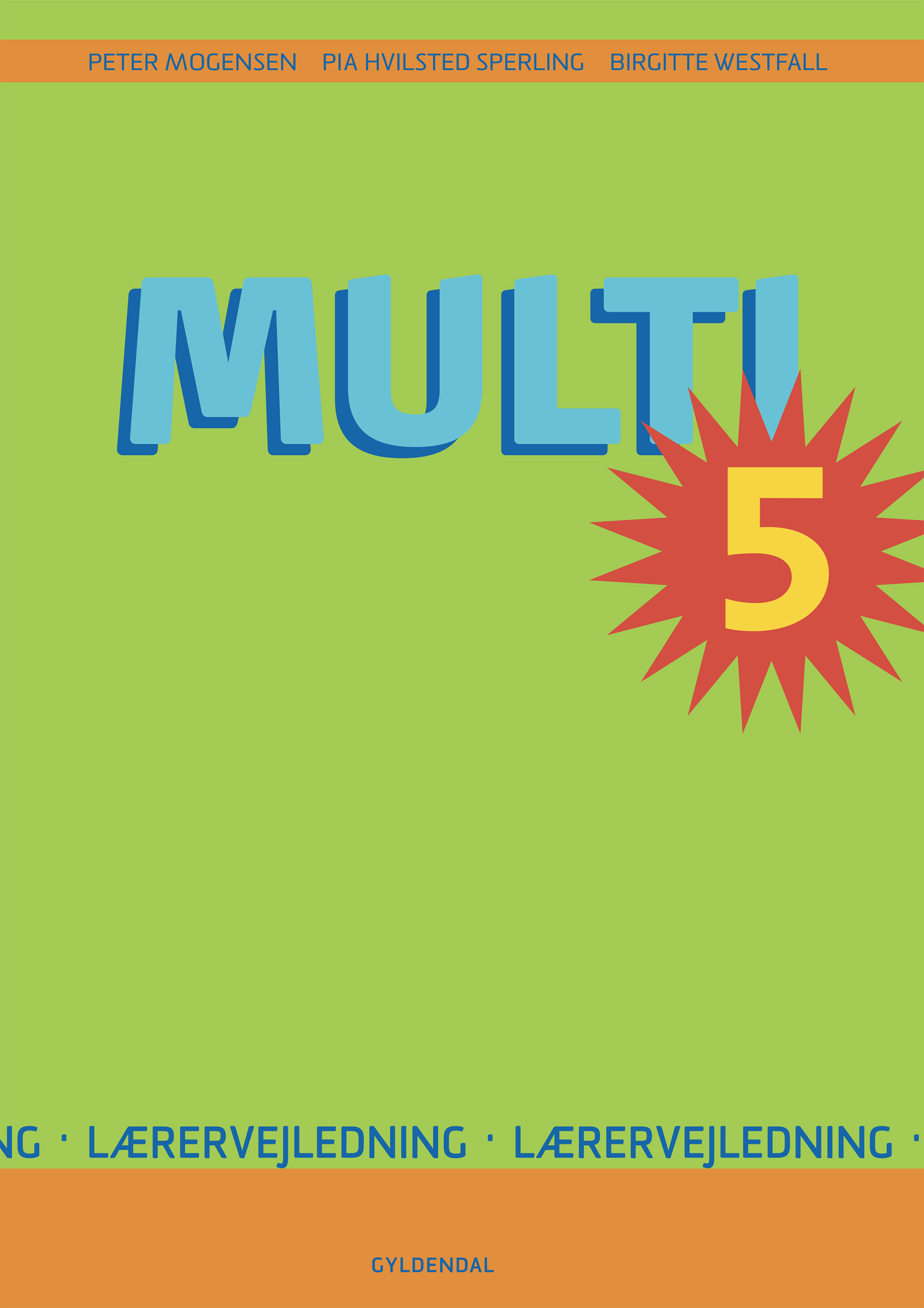 MULTI 5 - Lærervejledning af Birgitte Westfall m.fl.