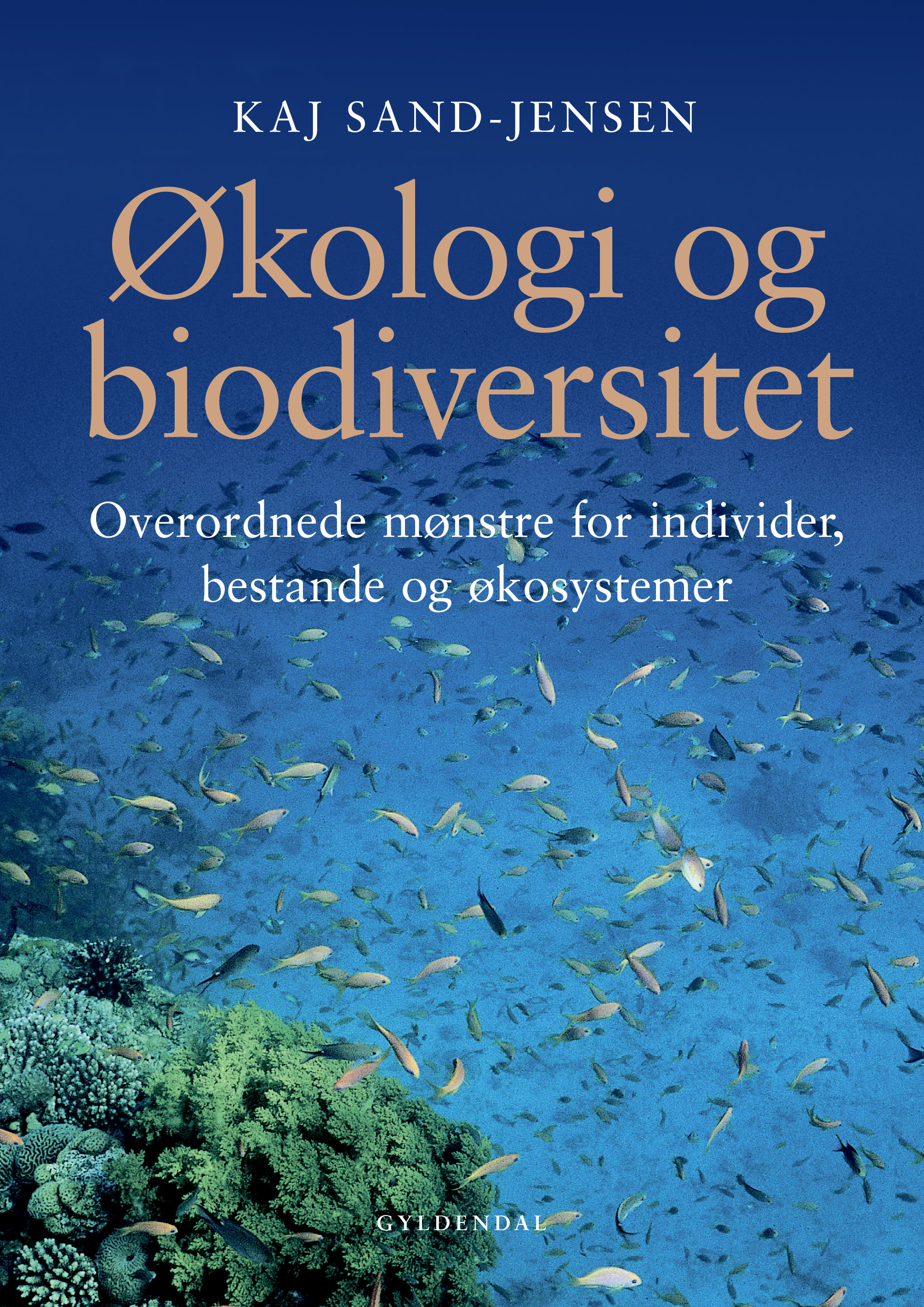 Økologi Og Biodiversitet (i-bog) Af Kaj Sand-Jensen