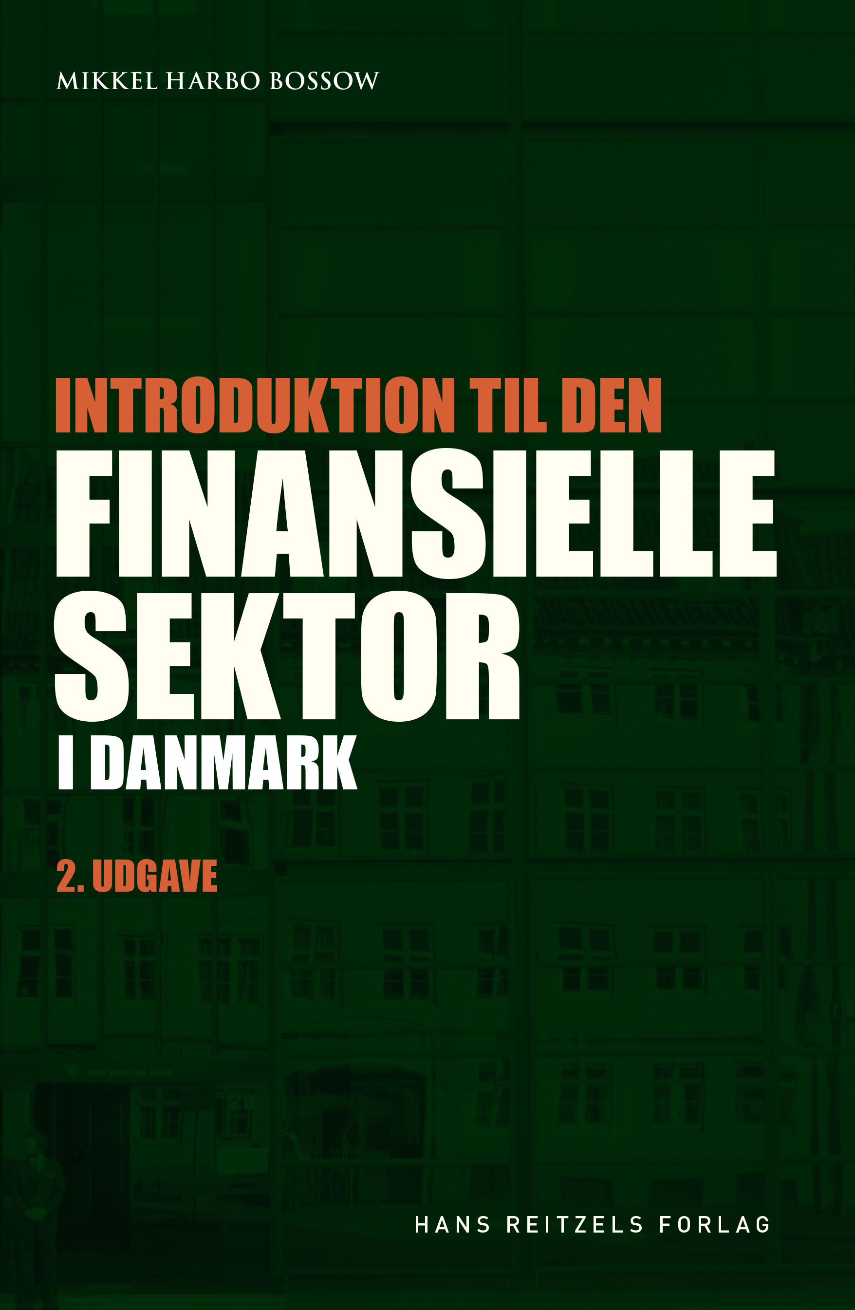 Introduktion til den finansielle sektor i Danmark