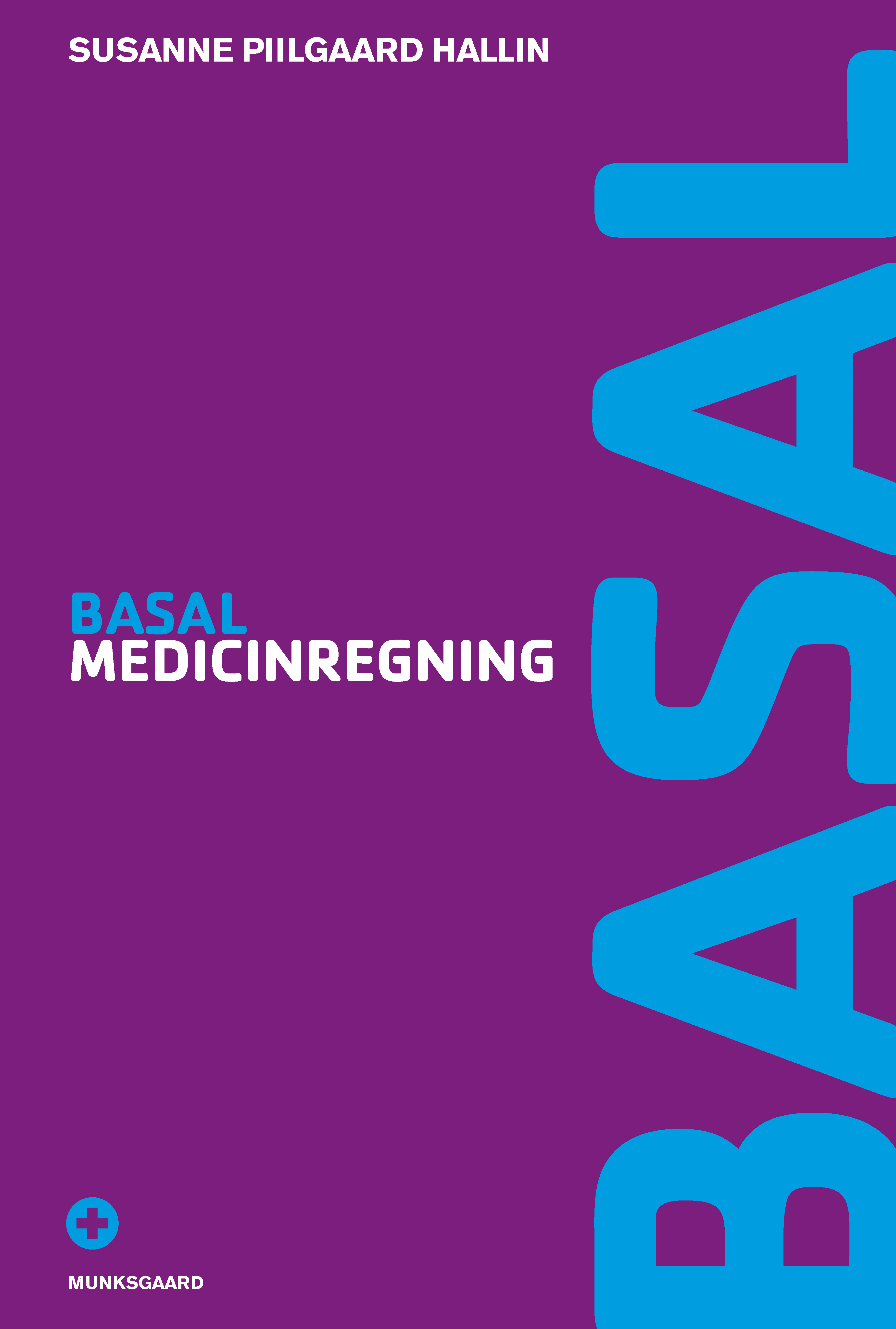 Basal medicinregning