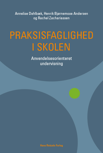 Praksisfaglighed i skolen