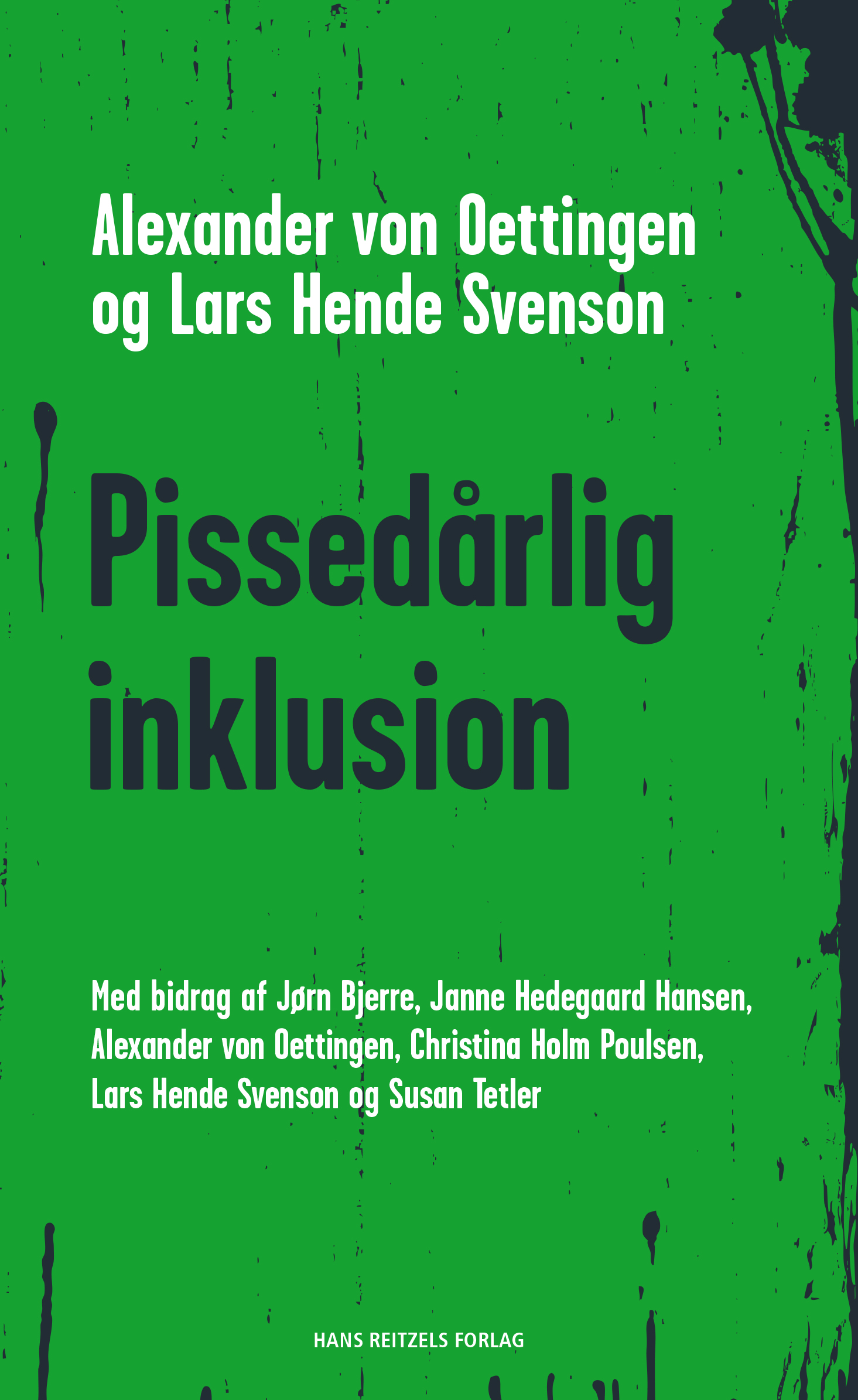 Pissedårlig inklusion