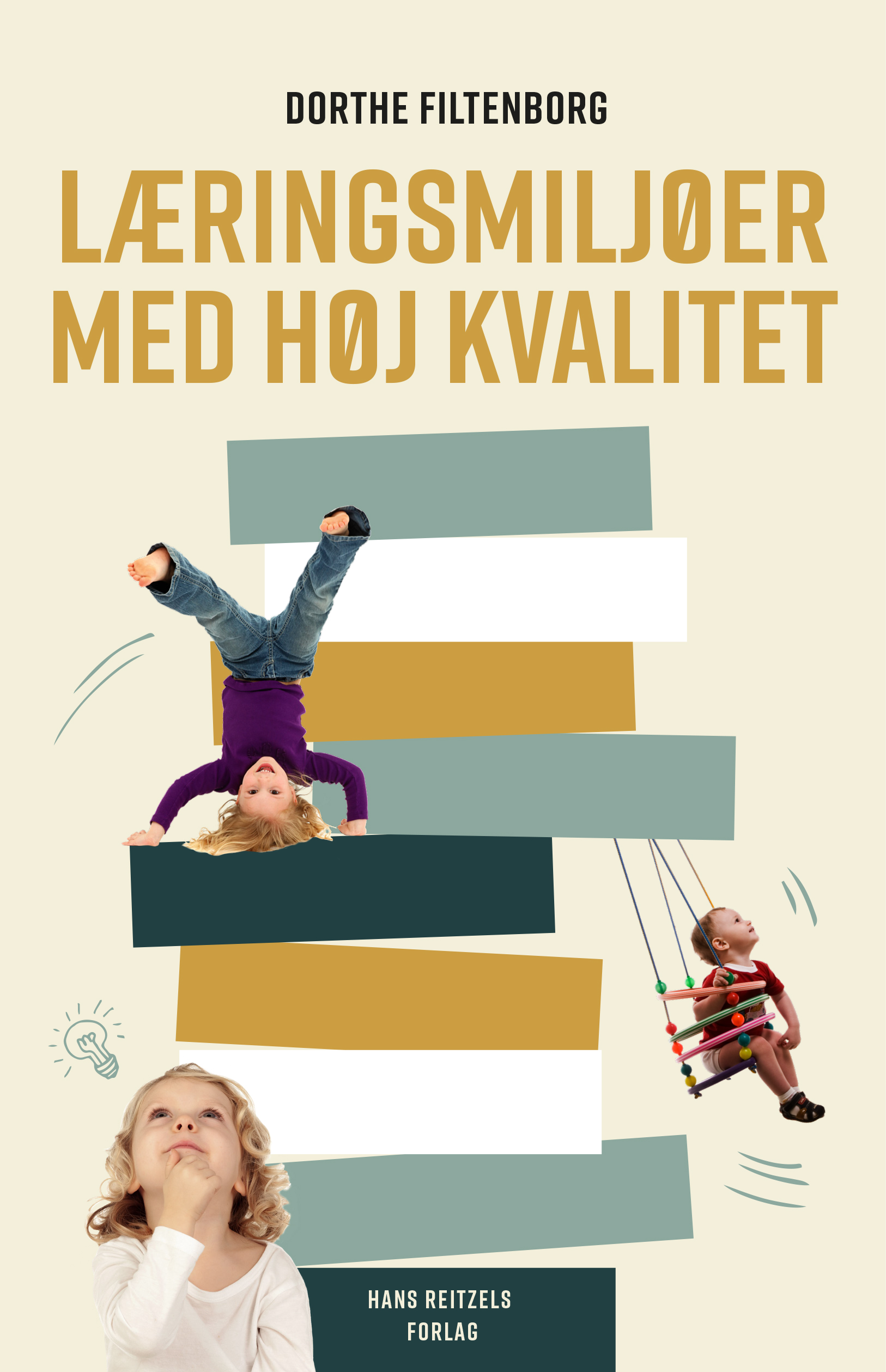 Læringsmiljøer med høj kvalitet