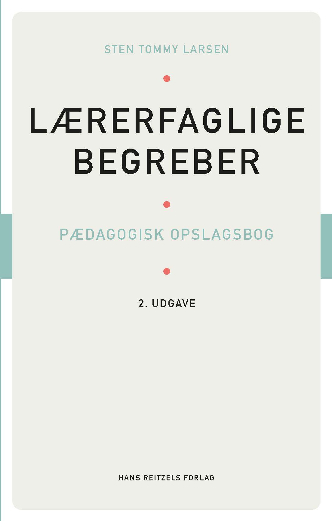 Lærerfaglige begreber, 2. udgave