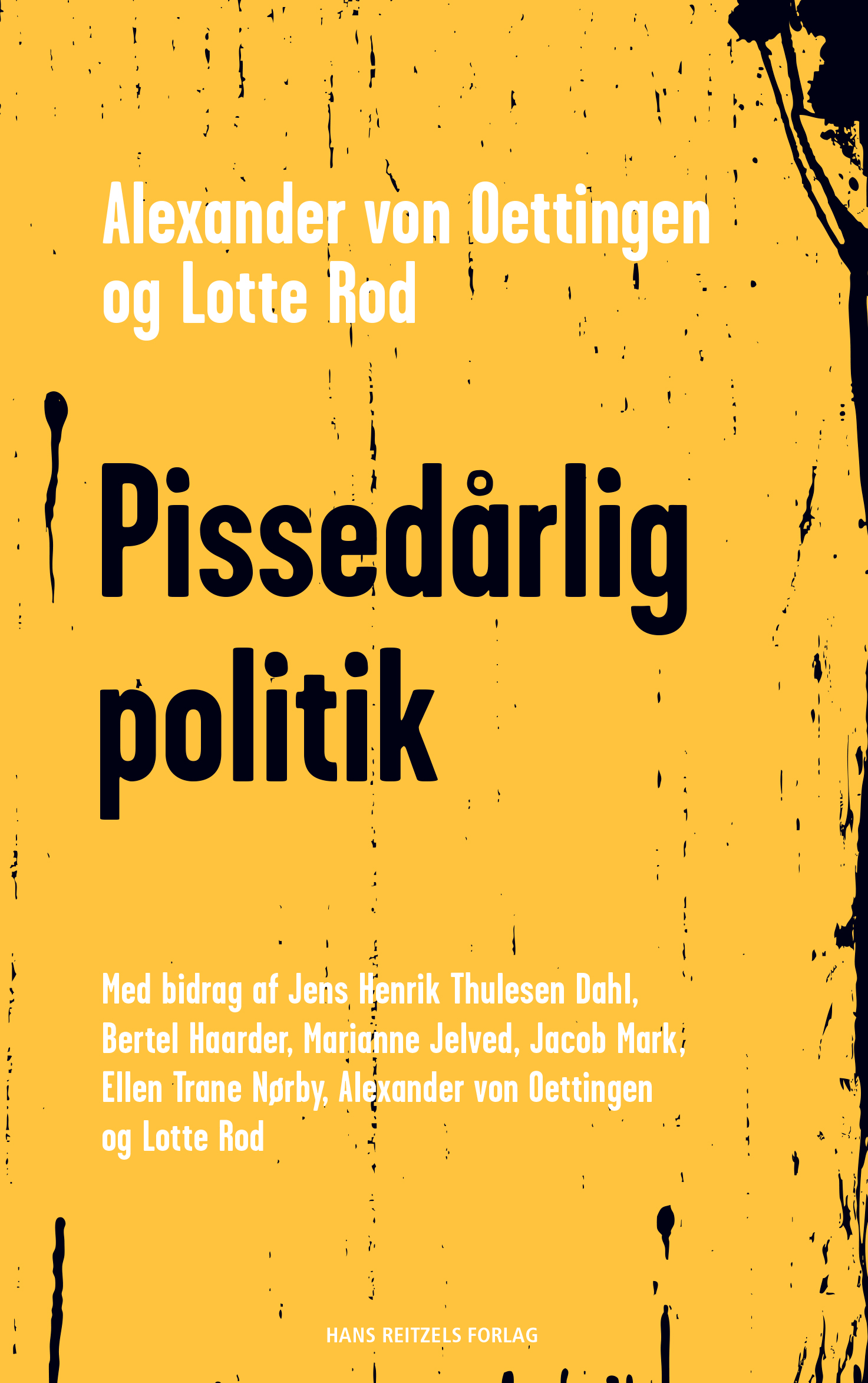 Pissedårlig politik