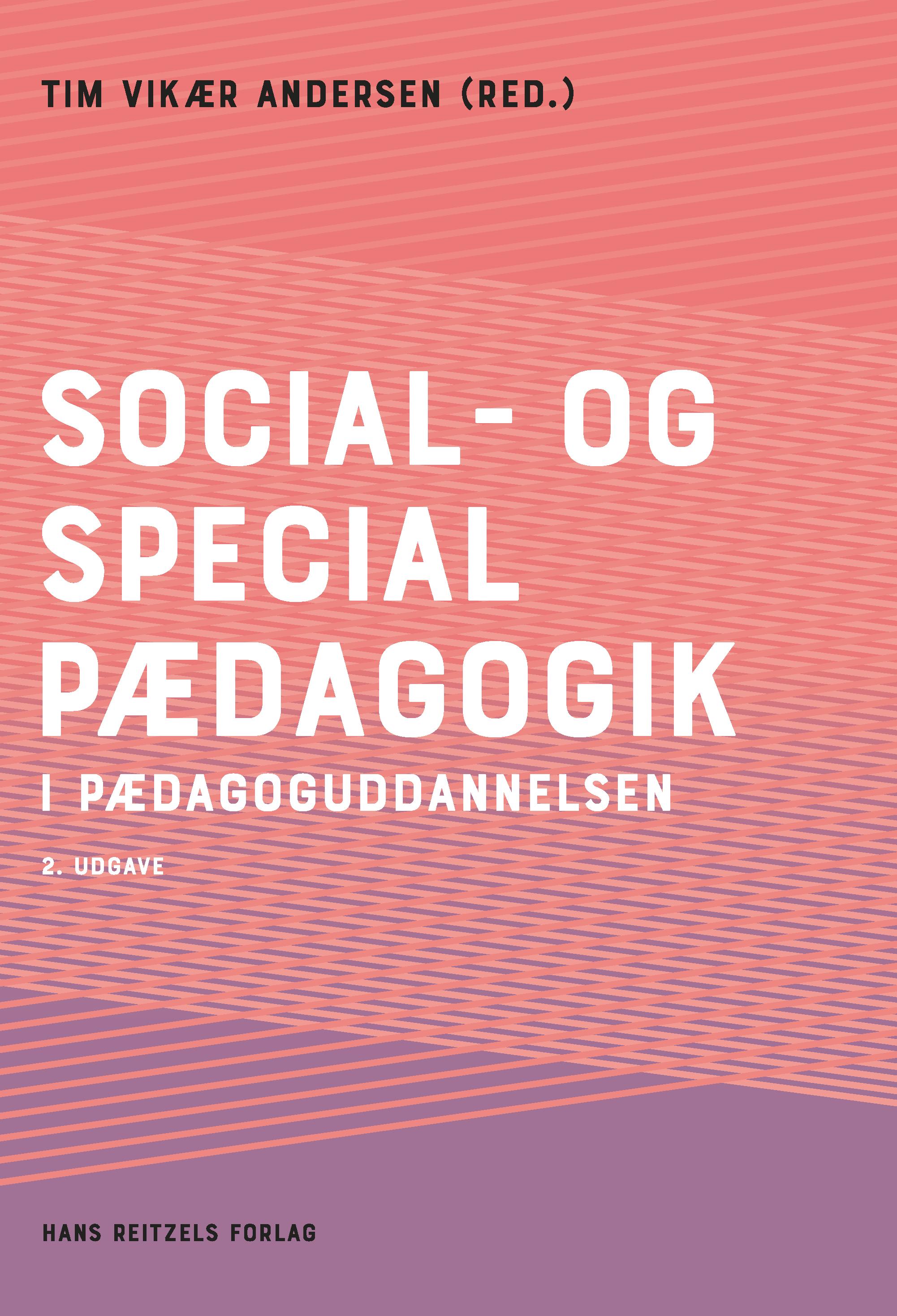 Social- og specialpædagogik i pædagoguddannelsen, 2. udgave