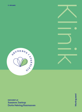 Klinik - grundbog i sygepleje, 3. udgave