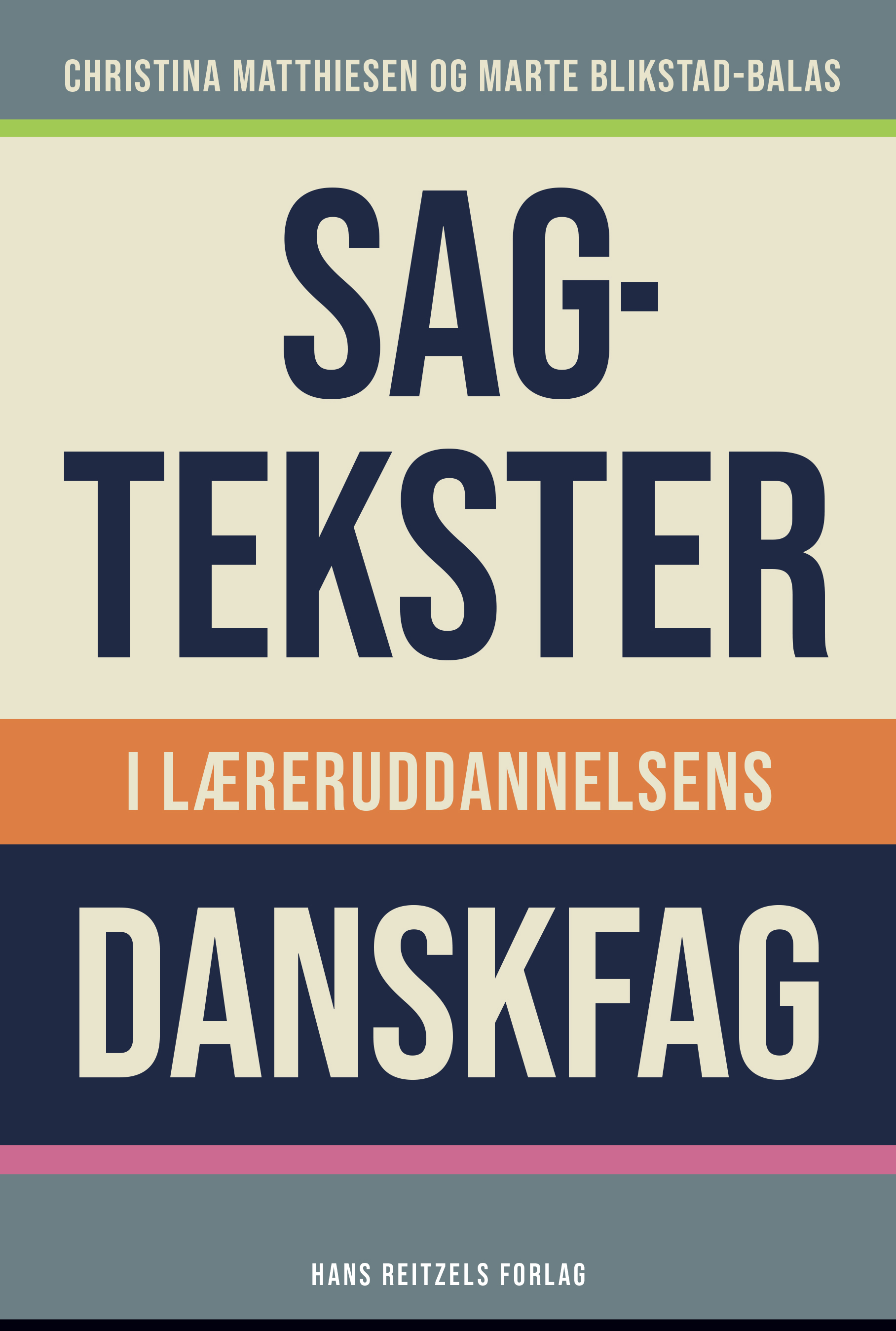 Sagtekster i læreruddannelsens danskfag