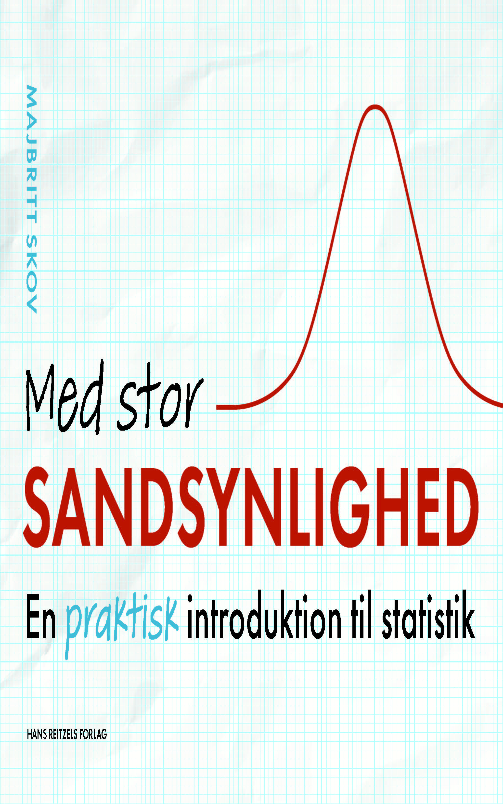 Med stor sandsynlighed