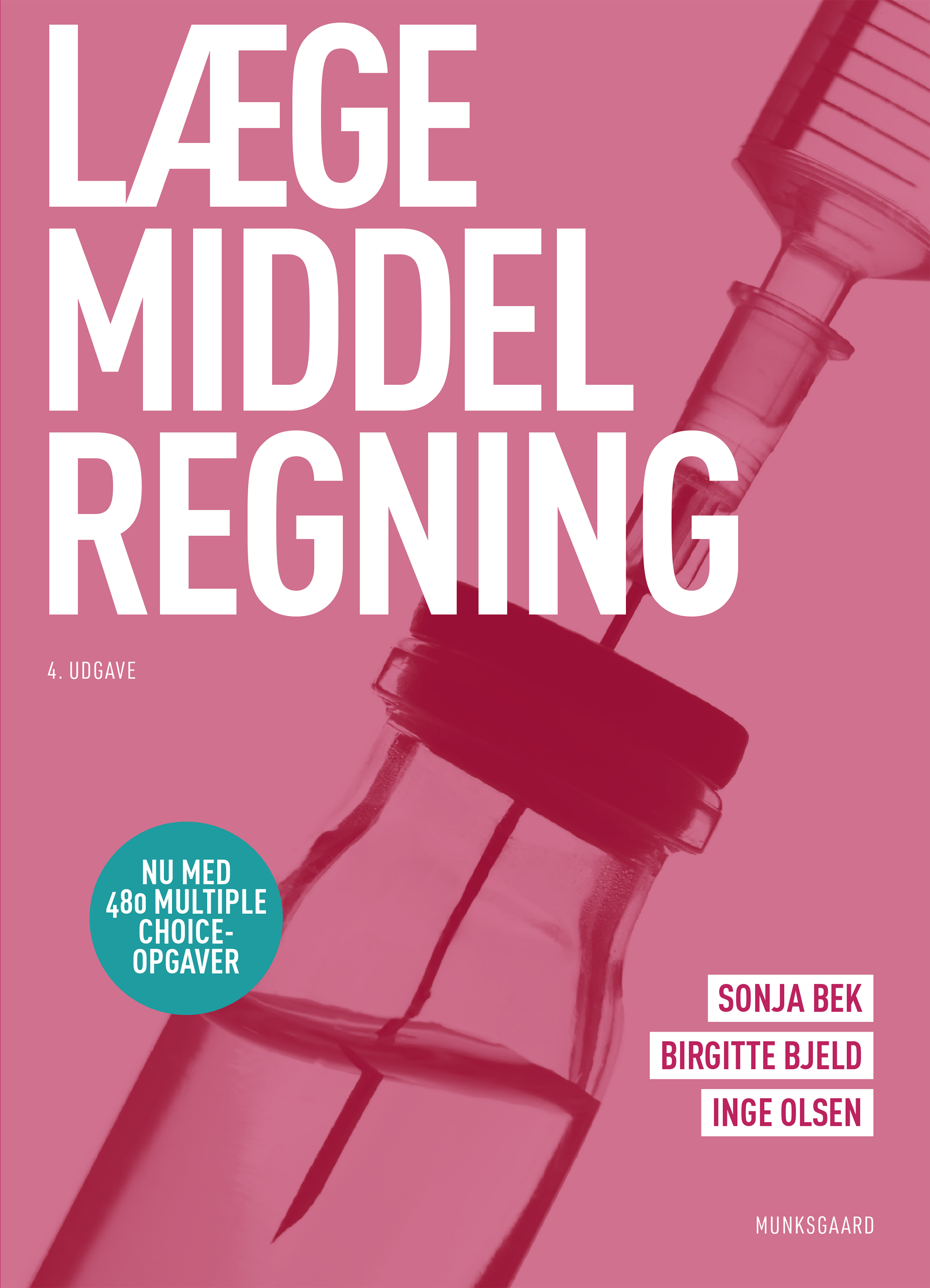 Lægemiddelregning, 4. udgave