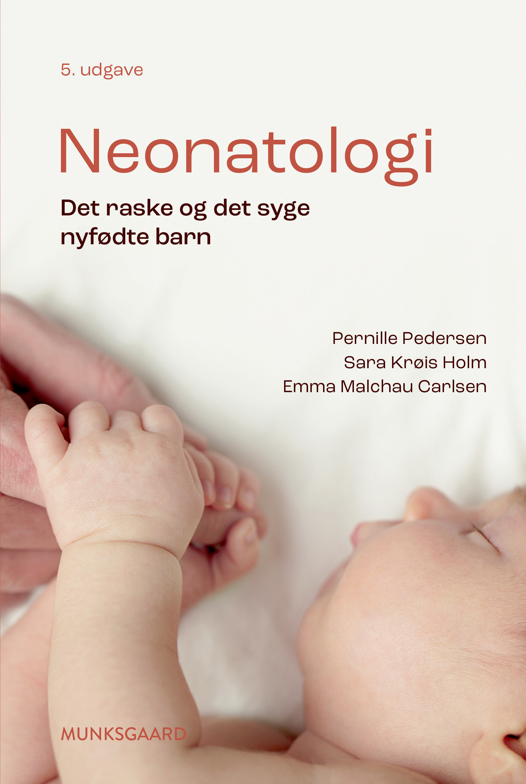 Neonatologi, 5. udgave