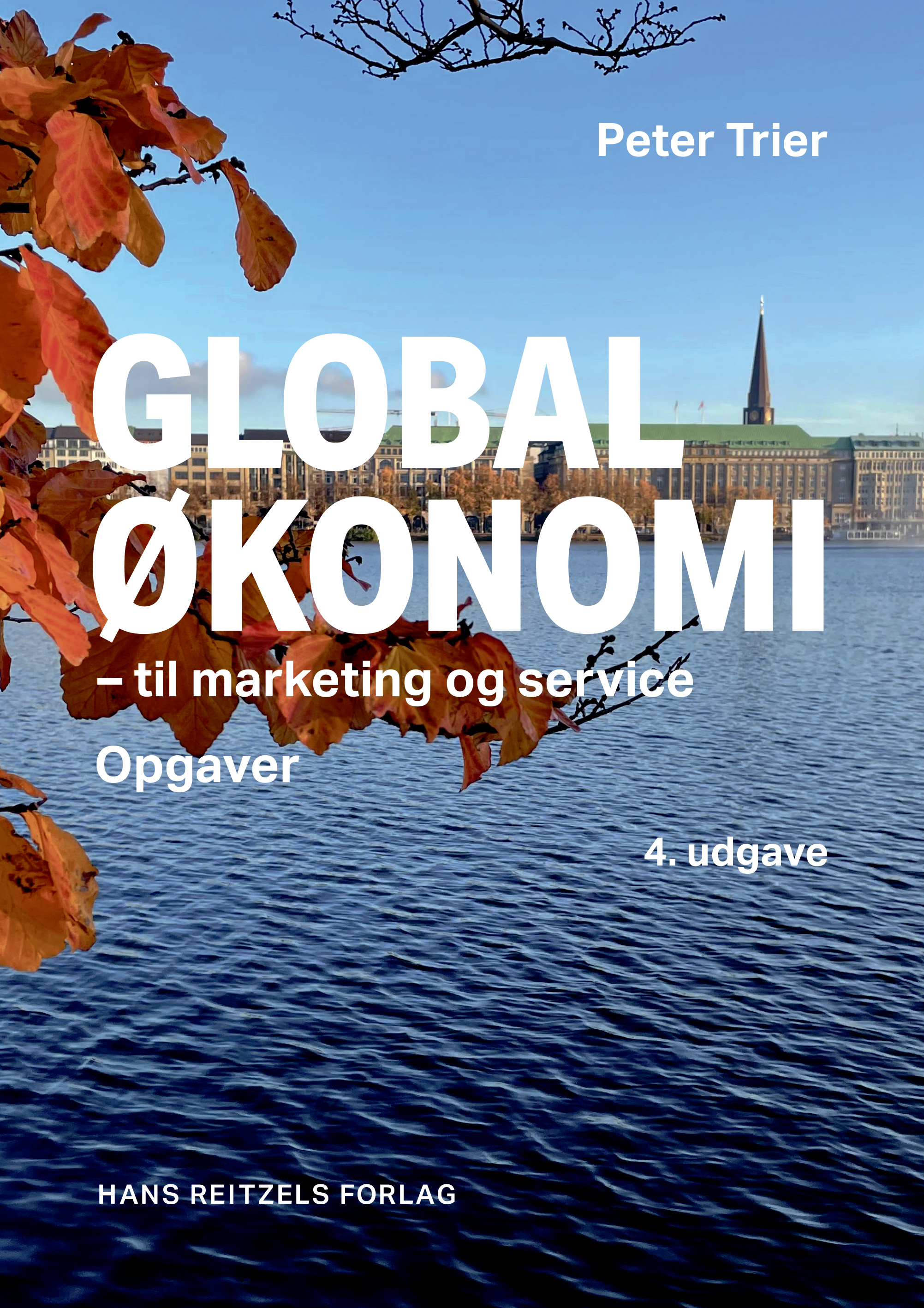 Globaløkonomi til marketing og service - opgaver, 4. udgave